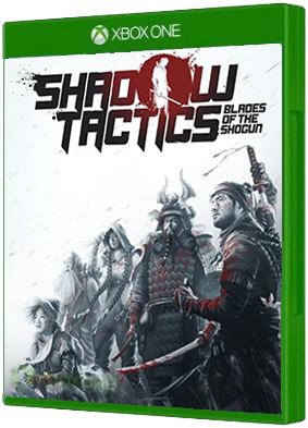 Shadow Tactics: Blade of the Shogun boxart for Xbox One