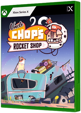 Uncle Chop's Rocket Shop Xbox Series boxart