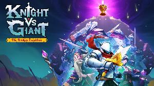Knight vs Giant: The Broken Excalibur Screenshots & Wallpapers