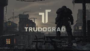 TRUDOGRAD Screenshots & Wallpapers