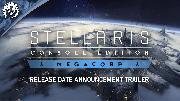 Stellaris Console Edition | Megacorp Release Date Trailer