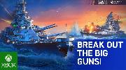 World of Warships: Legends | Xbox One Launch Trailer
