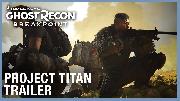 Tom Clancy's Ghost Recon Breakpoint - Project Titan
