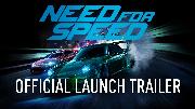 Need For Speed Official Launch Trailer